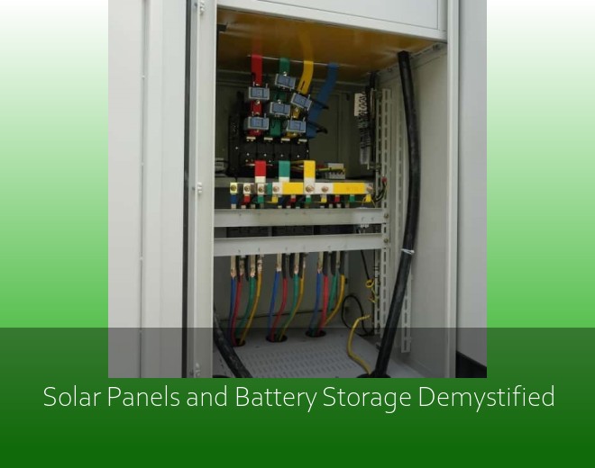 Solar Panels and Battery Storage Demystified
